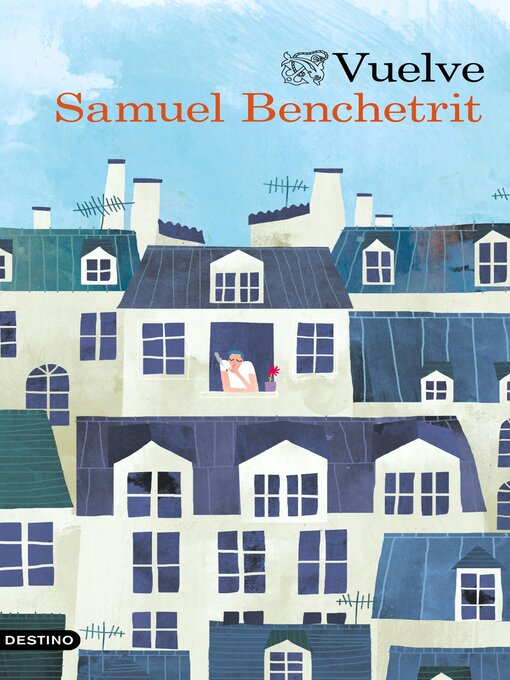 Title details for Vuelve by Samuel Benchetrit - Available